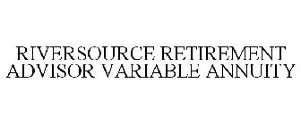 RIVERSOURCE RETIREMENT ADVISOR VARIABLE ANNUITY