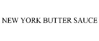 NEW YORK BUTTER SAUCE