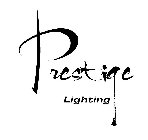 PRESTIGE LIGHTING