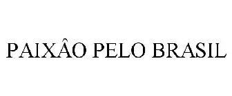 PAIXÂO PELO BRASIL
