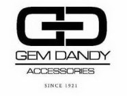 GD GEM DANDY ACCESSORIES SINCE 1921