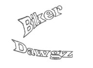 BIKER DAWGZ