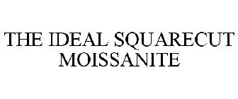 THE IDEAL SQUARECUT MOISSANITE