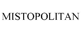 MISTOPOLITAN