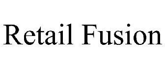 RETAIL FUSION