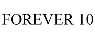 FOREVER 10