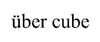 ÜBER CUBE