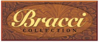 BRACCI COLLECTION