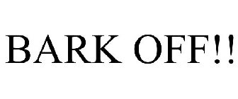 BARK OFF!!