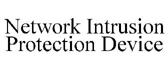 NETWORK INTRUSION PROTECTION DEVICE