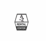 A TO Z RENTAL CENTER