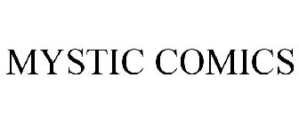 MYSTIC COMICS