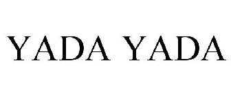 YADA YADA
