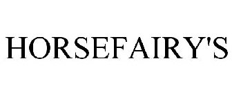 HORSEFAIRY'S