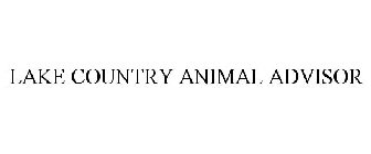 LAKE COUNTRY ANIMAL ADVISOR