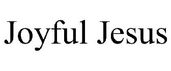 JOYFUL JESUS