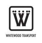 W WHITEWOOD TRANSPORT