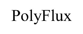 POLYFLUX