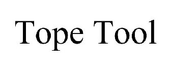 TOPE TOOL