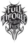 FULL THROTTLE FROZEN FURY