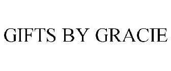 GIFTS BY GRACIE