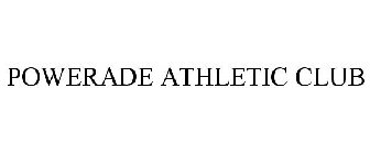 POWERADE ATHLETIC CLUB