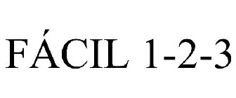 FÁCIL 1-2-3
