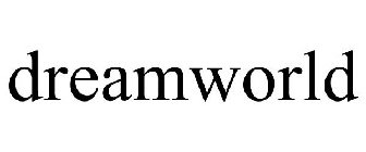 DREAMWORLD