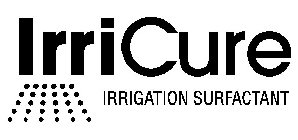 IRRICURE IRRIGATION SURFACTANT