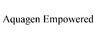 AQUAGEN EMPOWERED