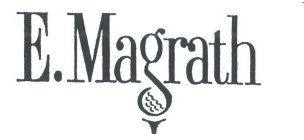 E. MAGRATH