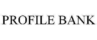 PROFILE BANK
