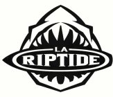 LA RIPTIDE