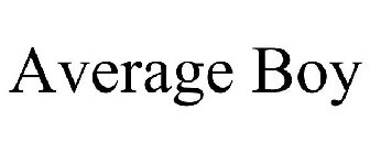 AVERAGE BOY