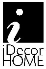 I IDECOR HOME