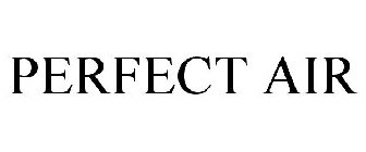 PERFECT AIR