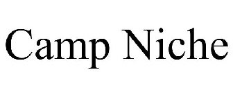 CAMP NICHE