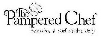 THE PAMPERED CHEF DESCUBRE EL CHEF DENTRO DE TI