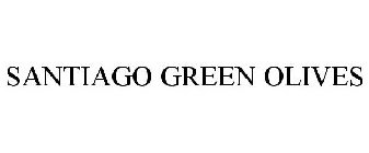 SANTIAGO GREEN OLIVES