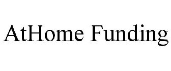 ATHOME FUNDING