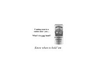COMING SOON TO A CASINO NEAR YOU...WHAT'S IN YOUR HAND KNOW WHEN TO HOLD'EM ENERGY DRINK