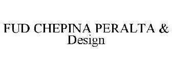 FUD CHEPINA PERALTA & DESIGN