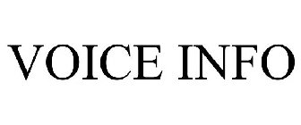 VOICE INFO