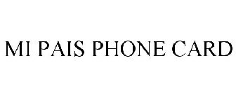 MI PAIS PHONE CARD
