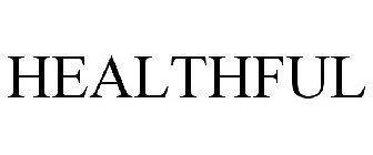 HEALTHFUL