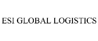 ESI GLOBAL LOGISTICS