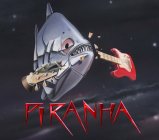 PIRANHA