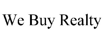 WE BUY REALTY