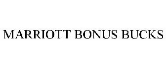 MARRIOTT BONUS BUCKS