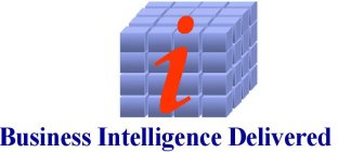 I BUSINESS INTELLIGENCE DELIVERED